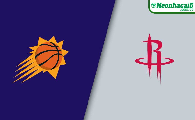 Nhận định NBA - Phoenix Suns vs Houston Rockets